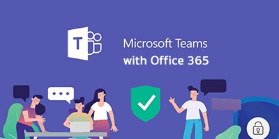 Microsoft Teams with Office 365